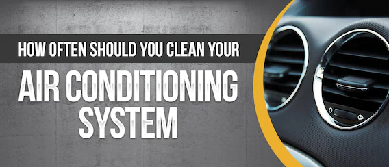 How Often Should You Have You Car's AC Cleaned?